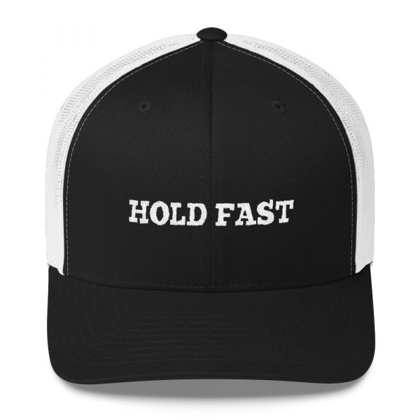 Hold Fast Brand Hats are stylish and great way to remind you